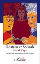 Couverture du livre « Rostam et Sohrâb » de Farid Paya aux éditions Editions L'harmattan