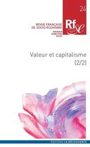 Couverture du livre « Rfse 24 : valeur et capitalisme (2/2) » de Revue Francaise De S aux éditions La Decouverte