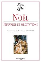 Couverture du livre « Noël, Neuvaine et Méditation » de Alphonse De Liguor aux éditions Saint Paul Editions