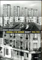 Couverture du livre « Journal d'un interné ; Drancy, 1942-1943 » de Benoit Pouvreau et Georges Horan-Koiransky aux éditions Creaphis