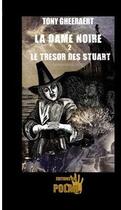 Couverture du livre « La dame noire t.2 ; les enfants des Stuart » de Tony Gheraeert aux éditions Du Polar