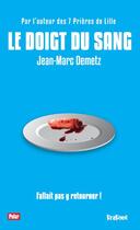 Couverture du livre « Le doigt du sang » de Jean-Marc Demetz aux éditions Nouvelles Editions Krakoen