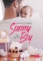 Couverture du livre « Sunny boy » de Nathalie Marie aux éditions Mix Editions
