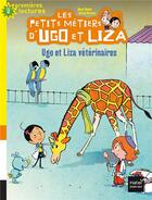 Couverture du livre « LES PETITS METIERS D'UGO ET LIZA » de Doinet/Blancou aux éditions Hatier