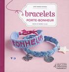 Couverture du livre « Bracelets porte-bonheur » de Anne Sohier-Fournel aux éditions Marabout