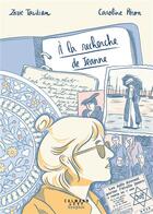Couverture du livre « À la recherche de Jeanne » de Zazie Tavitian et Caroline Peron aux éditions Calmann-levy
