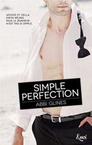 Couverture du livre « Simple perfection » de Abbi Glines aux éditions Emoi