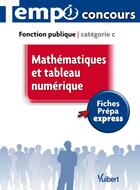 Couverture du livre « Mathématiques et tableau numérique ; catégorie c » de Dominique Herbaut aux éditions Vuibert