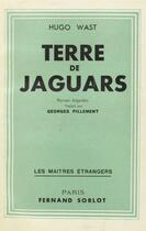 Couverture du livre « Terre de jaguars » de Hugo Wast aux éditions Nel