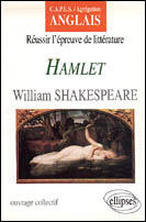 Couverture du livre « Shakespeare, hamlet » de Henri Suhamy aux éditions Ellipses