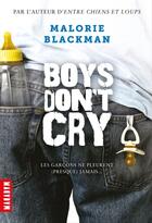 Couverture du livre « Boys don't cry » de Malorie Blackman aux éditions Editions Milan