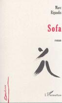 Couverture du livre « Sofa. » de Marc Rigaudis aux éditions L'harmattan