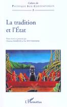 Couverture du livre « La tradition et l'etat » de  aux éditions L'harmattan