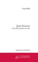 Couverture du livre « Jean grenier » de Yves Millet aux éditions Le Manuscrit