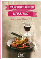 Couverture du livre « Les meilleurs accords mets et vins » de Jacques Vivet et Catherine Gerbot aux éditions First