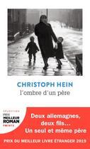 Couverture du livre « L'ombre d'un père » de Christoph Hein aux éditions Points