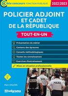 Couverture du livre « Policier adjoint : tout-en-un (édition 2022/2023) » de Marc Dalens aux éditions Studyrama