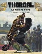 Couverture du livre « Thorgal Tome 4 : la galère noire » de Jean Van Hamme et Grzegorz Rosinski aux éditions Lombard