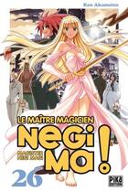 Couverture du livre « Negima Tome 26 » de Ken Akamatsu aux éditions Pika