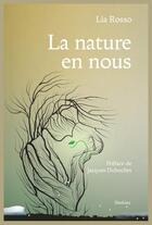 Couverture du livre « La nature en nous » de Lia Rosso aux éditions Slatkine