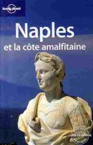 Couverture du livre « Naples et la côte amalfitaine (2e édition) » de Duncan Garwood aux éditions Lonely Planet France