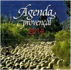 Couverture du livre « Agenda provençal 2014 » de Camille Moirenc aux éditions Equinoxe