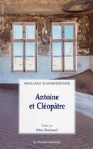 Couverture du livre « Antoine et Cléopâtre » de William Shakespeare aux éditions Solitaires Intempestifs