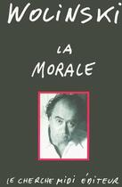 Couverture du livre « La morale » de Georges Wolinski aux éditions Cherche Midi