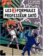 Couverture du livre « Blake et Mortimer Tome 12 : les 3 formules du professeur Satô Tome 2 » de Bob De Moor et Edgar Pierre Jacobs aux éditions Blake & Mortimer