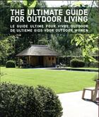 Couverture du livre « The ultimate guide for outdoor living » de  aux éditions Beta-plus