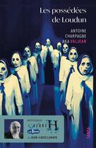 Couverture du livre « Les possédées de Loudun » de Antoine Charpagne aux éditions Samsa