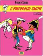 Couverture du livre « Lucky Luke Tome 13 : l'empereur Smith » de Rene Goscinny et Morris aux éditions Lucky Comics