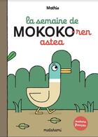 Couverture du livre « La semaine de Mokoko-ren astea » de Mathis aux éditions Matahami