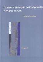 Couverture du livre « Psychotherapie Inst.Par Gros » de Horace Torrubia aux éditions Champ Social