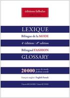 Couverture du livre « Lexique bilingue de la mode (4e édition) » de Vincent Beckerig et Tania Sutton aux éditions Falbalas