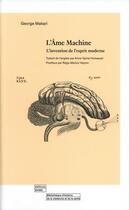 Couverture du livre « L'âme machine » de George Makari aux éditions Bhms