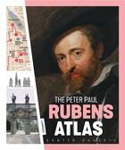 Couverture du livre « The peter paul rubens atlas » de Hauspie Gunter aux éditions Lannoo