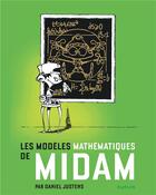 Couverture du livre « Midam : Les modèles mathématiques » de Daniel Justens et Midam aux éditions Dupuis