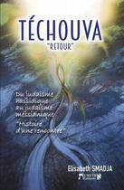 Couverture du livre « Téchouva : retour » de Elisabeth Smadja aux éditions Emeth