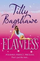 Couverture du livre « Flawless » de Bagshawe Tilly aux éditions Orion Digital