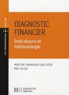 Couverture du livre « Diagnostic financier » de Helou+Haranger+Sopel aux éditions Hachette Education