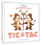 Couverture du livre « Mes premières histoires : Tic et Tac se disputent » de Disney aux éditions Disney Hachette