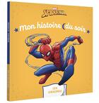 Couverture du livre « Mon histoire du soir : Spider-Man : les origines » de Marvel aux éditions Disney Hachette