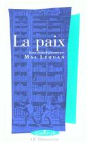 Couverture du livre « La paix » de Mai Lequan aux éditions Flammarion