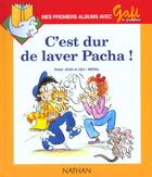 Couverture du livre « Gafi C'Est Dur De Laver Pacha N2 Niveau 1 Cp 1ere Lecture Eleve » de Zad Jean aux éditions Nathan