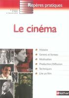 Couverture du livre « Le cinéma » de Frey/Goliot-Lete aux éditions Nathan