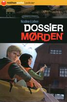 Couverture du livre « Dossier Mørden » de Beatrice Nicodeme et Thierry Lefevre aux éditions Nathan