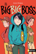 Couverture du livre « Big big boss » de Anne Mulpas aux éditions Nathan