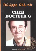Couverture du livre « Cher docteur G. » de Philippe Geluck aux éditions Casterman