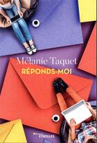 Couverture du livre « Réponds-moi » de Melanie Taquet aux éditions Eyrolles